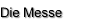 Die Messe